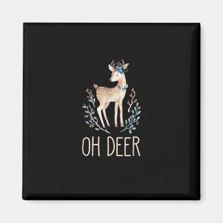 Beautiful Funny Deer Oh Deer Modern Design Magnet
