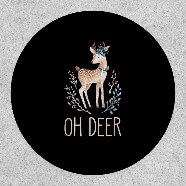 Beautiful Funny Deer Oh Deer Modern Design  Patch (Front)