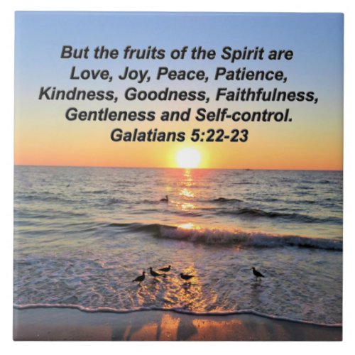 BEAUTIFUL GALATIANS 5 SUNRISE CERAMIC TILE