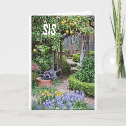 BEAUTIFUL GARDEN FOR BEAUTIFUL SIS CARD