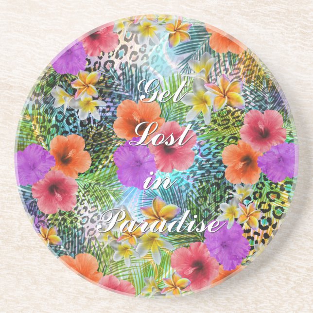 Beautiful “Get lost in Paradise” custom quote Drink Coaster (Front)