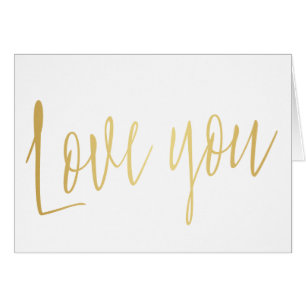 Beautiful gold calligraphy "Love you" Cards