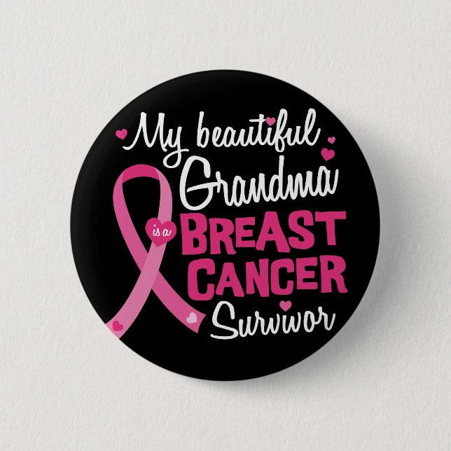 Beautiful Grandma Breast Cancer Survivor Button (Front)
