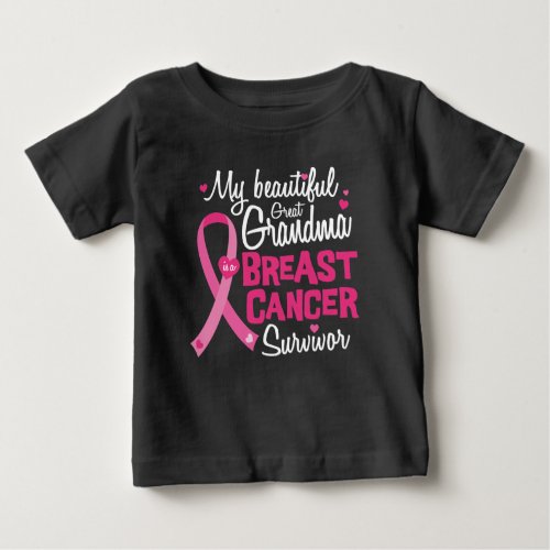 Beautiful Great Grandma Breast Cancer Survivor Baby T_Shirt