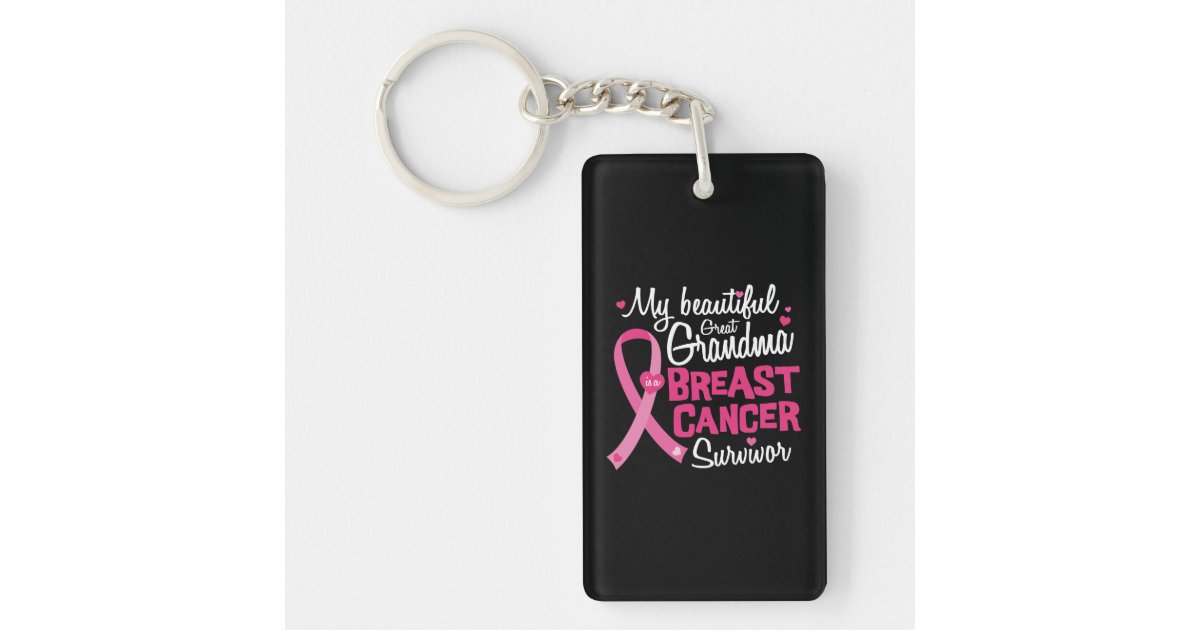 Beautiful Great Grandma Breast Cancer Survivor Keychain ...