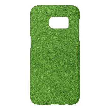 Beautiful Green Grass Texture From Golf Course Samsung Galaxy S7 Case by boutiquey at Zazzle