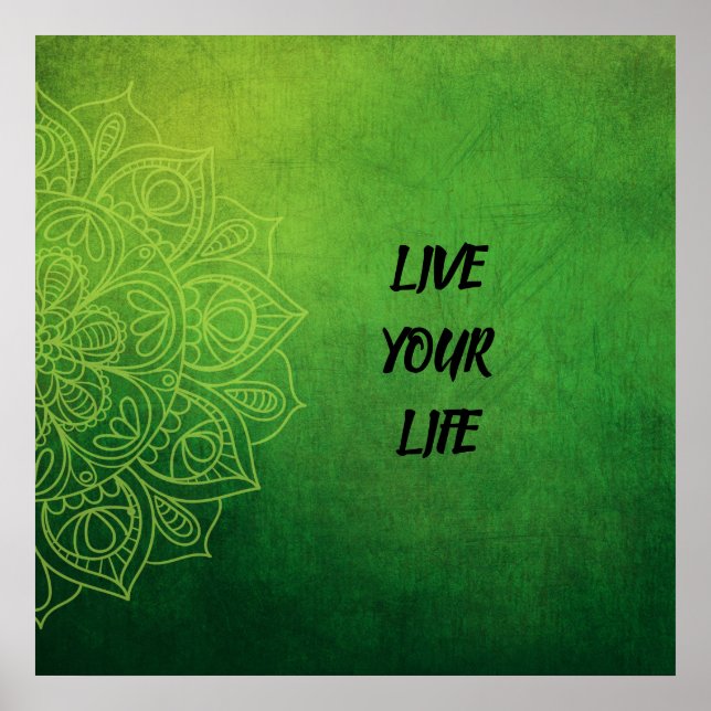 Beautiful Green Mandala with Quote Poster (Front)