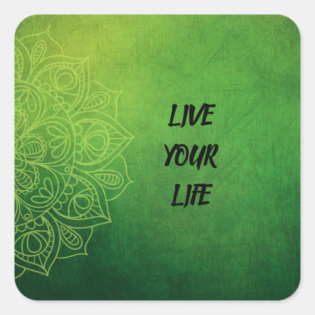 Beautiful Green Mandala with Quote Square Sticker (Front)