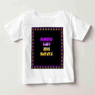 Beautiful Hakuna Matata Art Print Baby T-Shirt