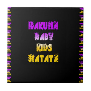 Beautiful Hakuna Matata Art Print Ceramic Tile
