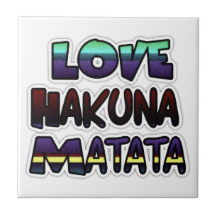Beautiful Hakuna Matata Art Print Tile
