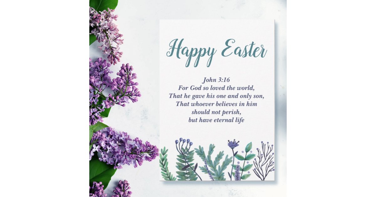 Beautiful Happy Easter John 3:16 Religious Floral Holiday Card | Zazzle