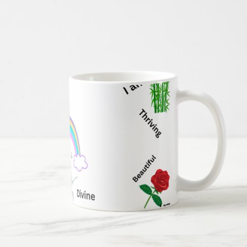 Beautiful Happy Unique Thriving Mug