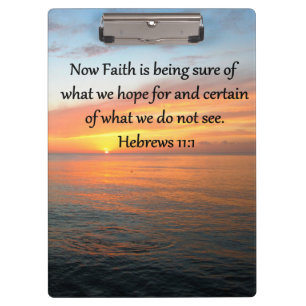 BEAUTIFUL HEBREWS 11:1 SUNRISE DESIGN CLIPBOARD