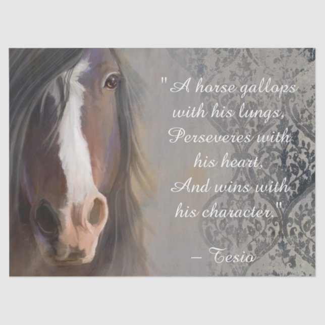 Beautiful Horse Inspirational Quote Tissue Paper (Front)