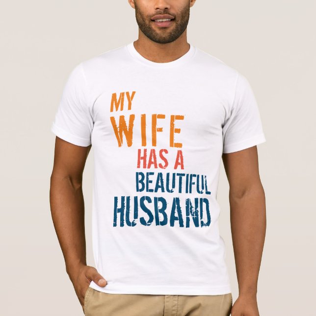 Beautiful husband T-Shirt (Front)