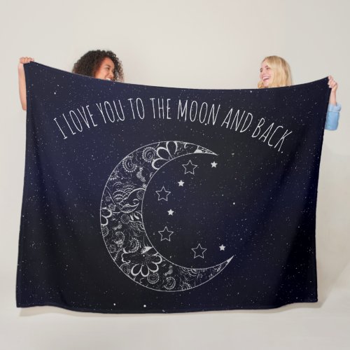 Beautiful I love you to the moon and back Fleece Blanket