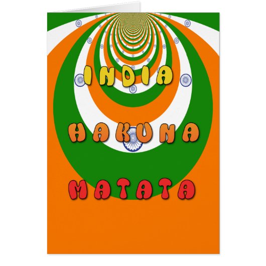 Beautiful India National Flag Colors Hakuna Matata (Front)