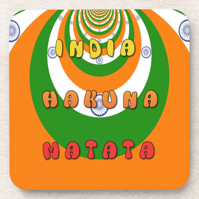 Beautiful India National Flag Colors Hakuna Matata Coaster (Front)