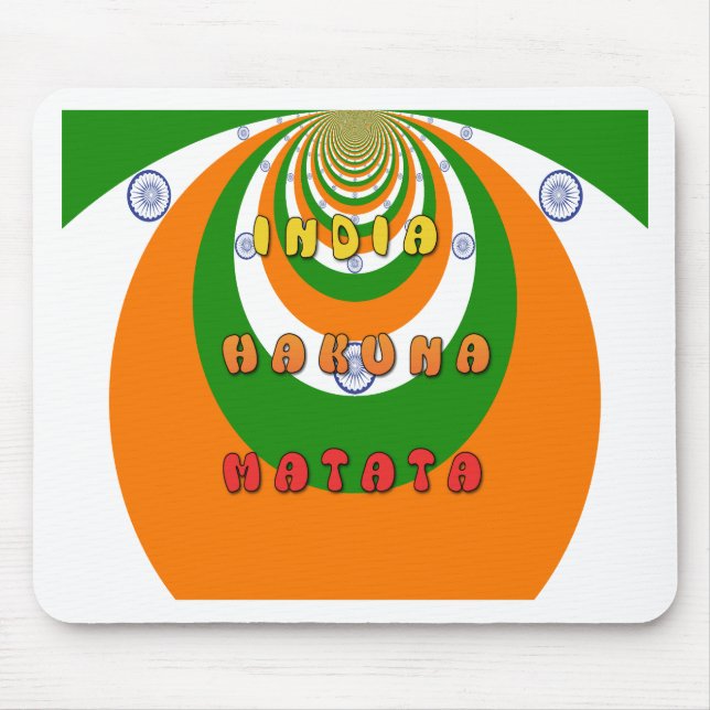 Beautiful India National Flag Colors Hakuna Matata Mouse Pad (Front)