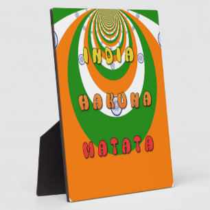 Beautiful India National Flag Colors Hakuna Matata Plaque