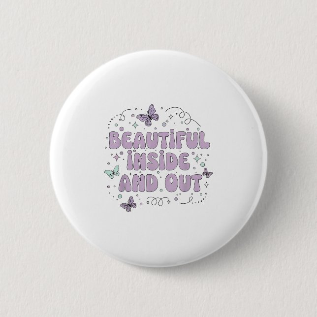 Beautiful Inside And Out Cute Butterfly Lavender S Button (Front)