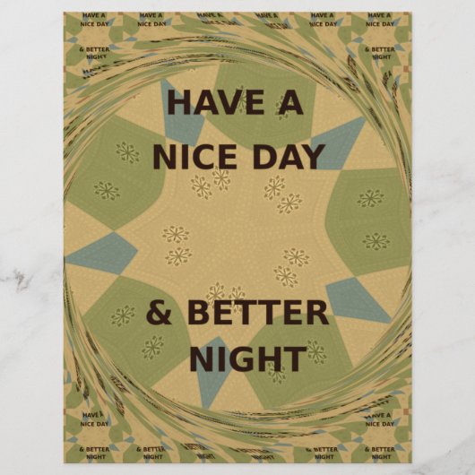 Beautiful Inspirational Have a Nice Day. Camo Art (Front)