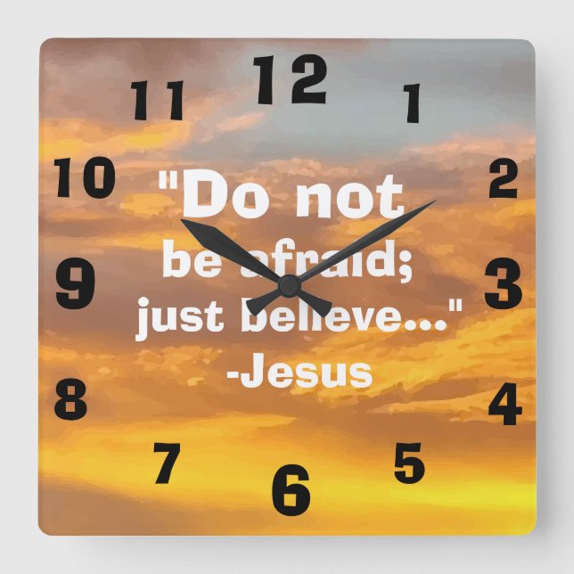 Beautiful Inspirational Jesus Quote Sky Print Square Wall Clock (Front)