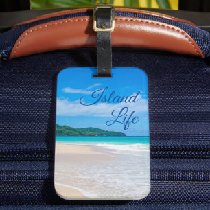 Beautiful Island Life Luggage Tag