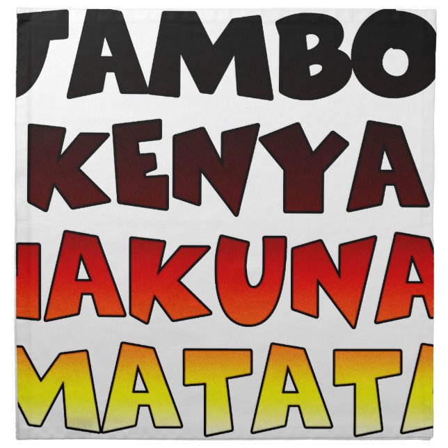 Beautiful Jambo Kenya Hakuna Matata Lovely Art  Cloth Napkin (Front)