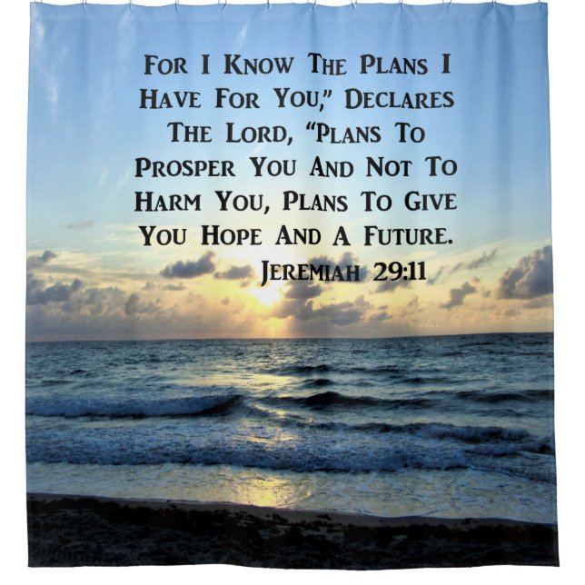 BEAUTIFUL JEREMIAH 29:11 SCRIPTURE VERSE SHOWER CURTAIN (Front)