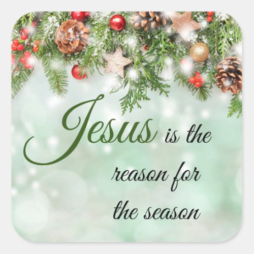 Beautiful Jesus Is The Reason For The Season Square Sticker