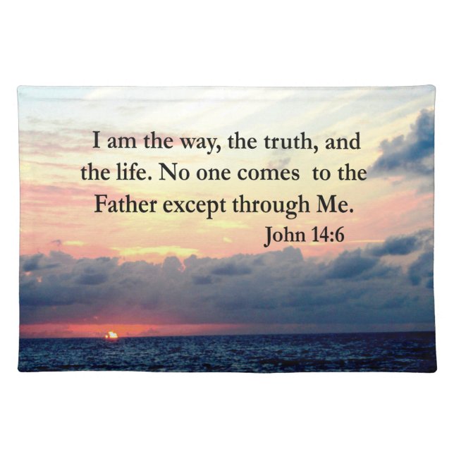 BEAUTIFUL JOHN 14:6 PHOTO DESIGN PLACEMAT (Front)