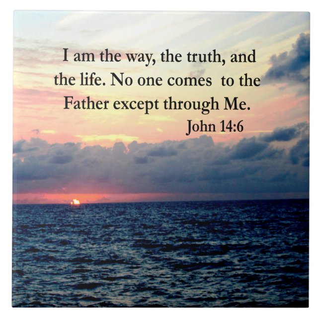 BEAUTIFUL JOHN 14:6 PHOTO DESIGN TILE (Front)