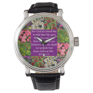 BEAUTIFUL JOHN 3:16 FLORAL DESIGN WATCH