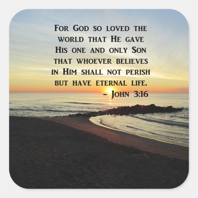 BEAUTIFUL JOHN 3:16 SCRIPTURE SUNRISE PHOTO SQUARE STICKER (Front)