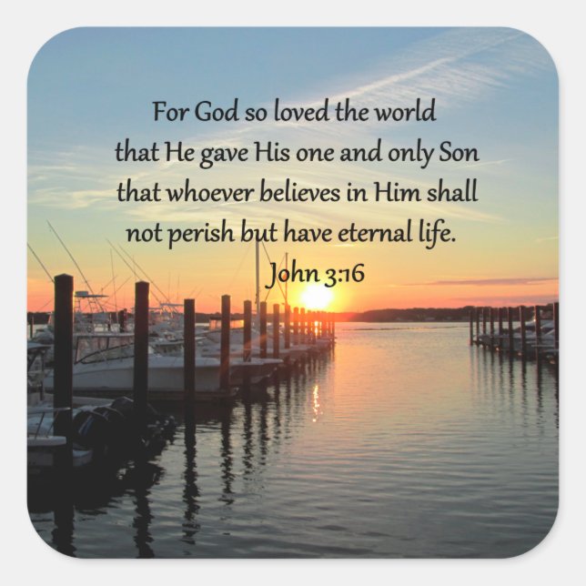 BEAUTIFUL JOHN 3:16 SUNSET PHOTO DESIGN SQUARE STICKER (Front)