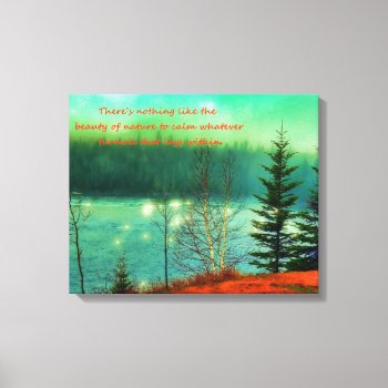 Beautiful Landscape Canvas Print by Touch_of_Caring at Zazzle