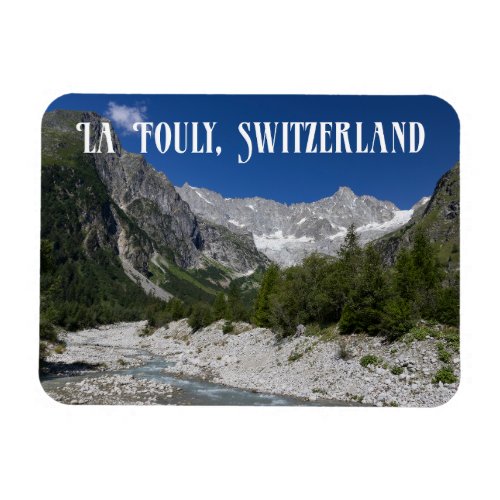 Beautiful Landscape La Fouly Switzerland Magnet