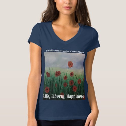 Beautiful Life Liberty  Pursuit of Happiness T_Shirt
