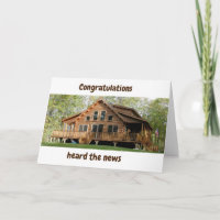 BEAUTIFUL LOG CABIN "NEW HOME" CONGRATULATIONS CAR