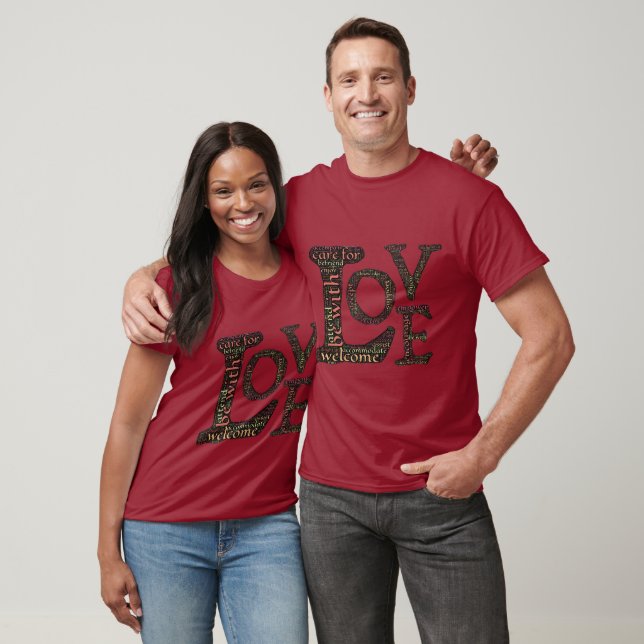 Beautiful LOVE WordArt - Spread Love & Compassion T-Shirt (Unisex)