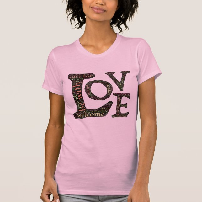 Beautiful LOVE WordArt - Spread Love & Compassion T-Shirt (Front)