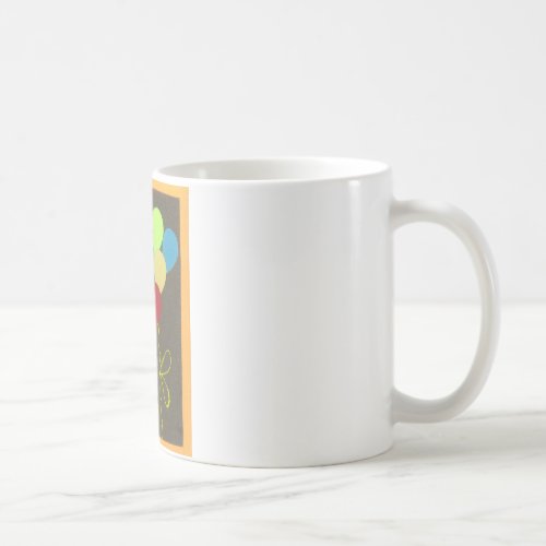 Beautiful Lovely Happy Birthday Stay Blessed Too Coffee Mug