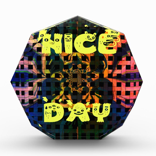 Beautiful Lovely Have a Nice Day Text Print vector Acrylic Award (Front)