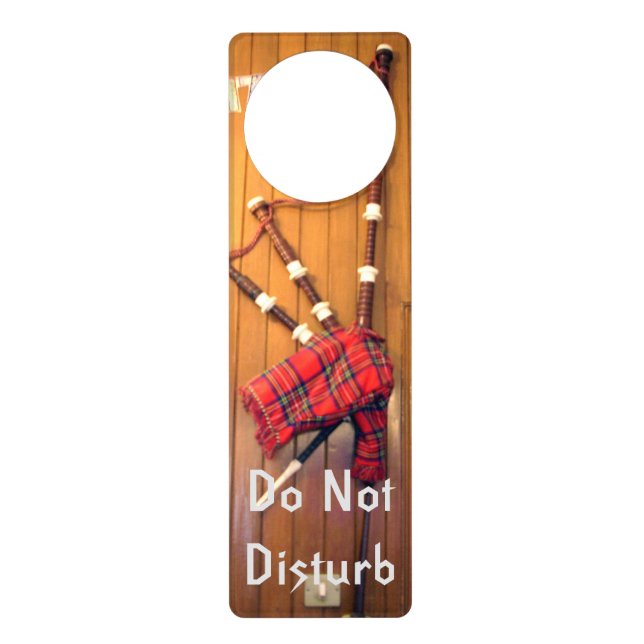 Beautiful Lovely Scottish Bagpipe Don't Disturb Door Hanger (Front)