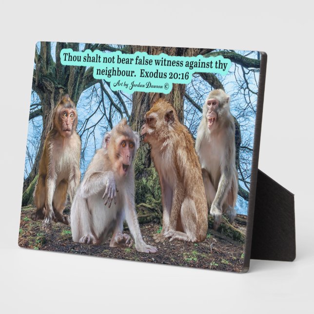 Beautiful Macaque Monkey Scripture Exodus 20:16 Plaque (Side)