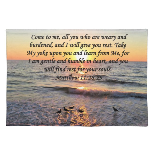 BEAUTIFUL MATTHEW 11:28 SUNRISE PHOTO DESIGN CLOTH PLACEMAT (Front)