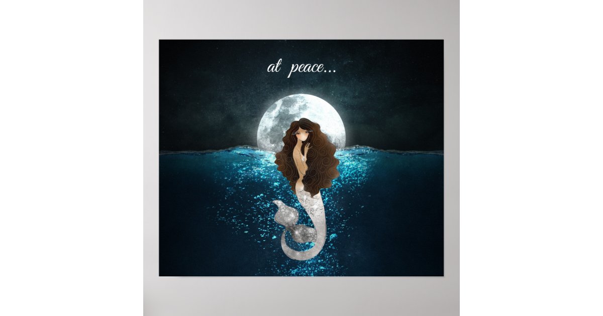 Beautiful Mermaid At Peace Under the Full Moon Poster | Zazzle