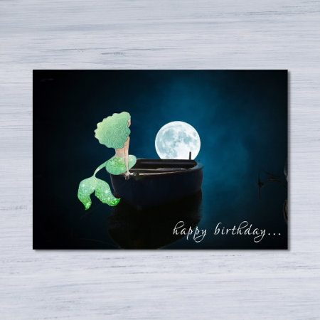 Beautiful Mermaid On Boat With Full Moon Birthday Card